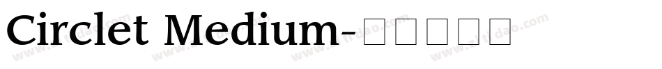 Circlet Medium字体转换